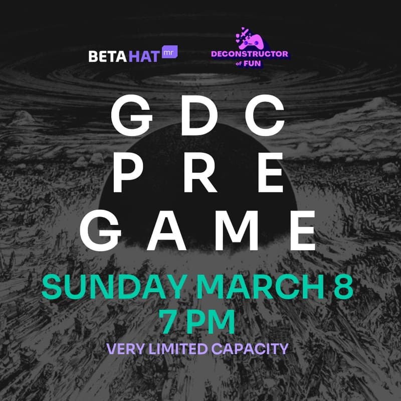 Cover Image for Beta Hat X Deconstructor Of Fun GDC-Pregame
