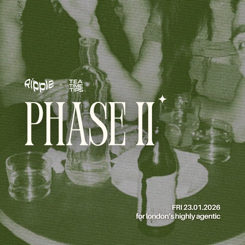 Cover Image for Ripple x Tea Time Tips: Phase II Social 🍸🍵