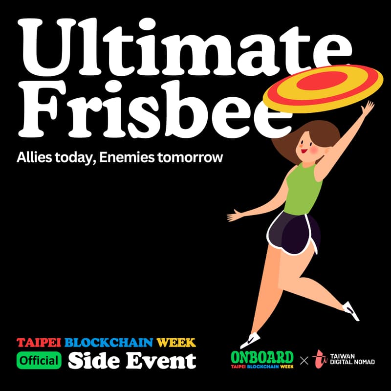 Cover Image for Ultimate Frisbee Night - Taipei Blockchain Week Official Side Event