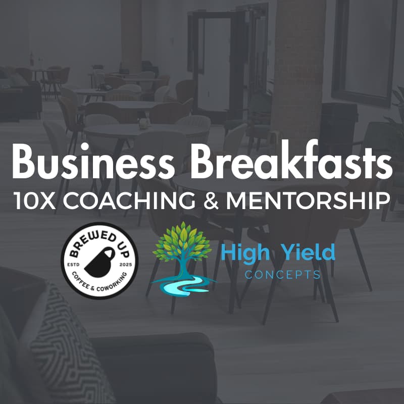 Cover Image for 10X Business Breakfast: Building systems for sustainable growth and scale