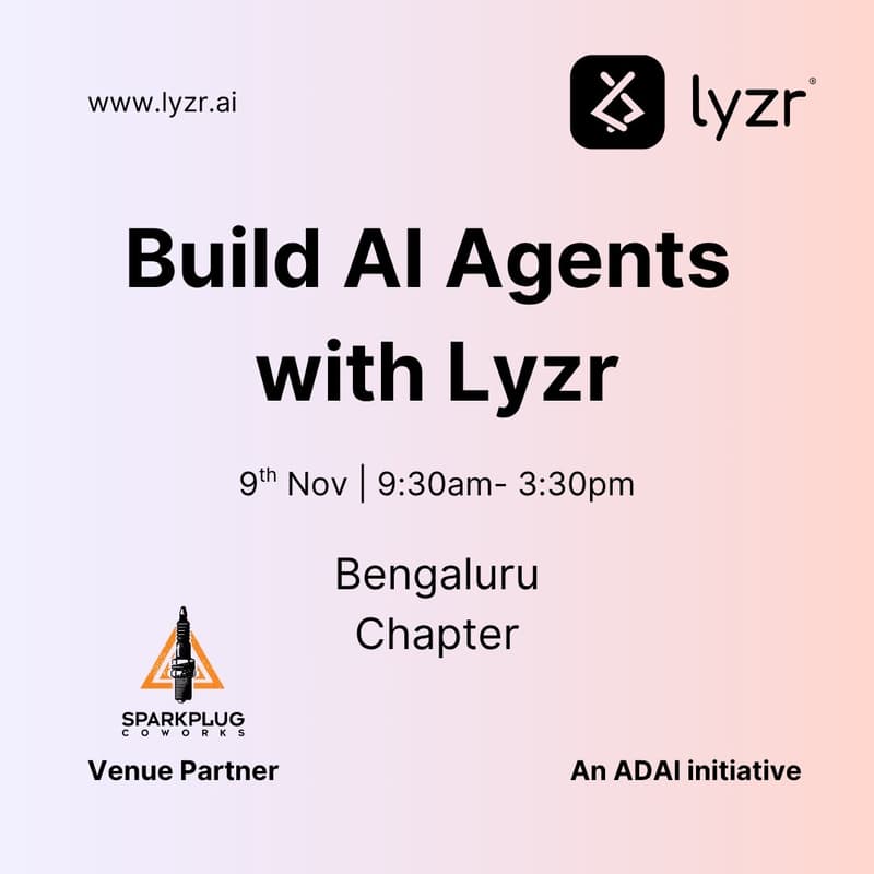 Cover Image for Build AI agent using UI : Namma Lyzr.ai Bengaluru