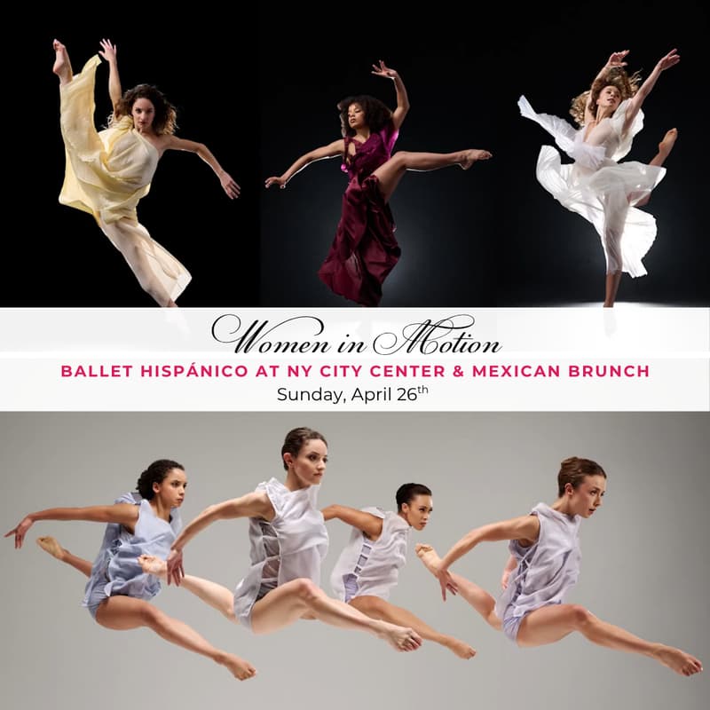 Cover Image for Women in Motion: Ballet Hispánico + Brunch Experience