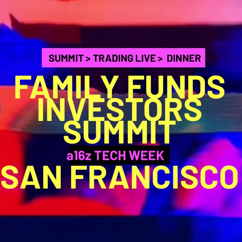 Cover Image for 🇺🇸 Family Offices Investors Summit 🥂🕯Michelin‑Dinner· Trading Live📍San Francisco📍Oct 5-11 #a16z #TechWeek🇺🇸