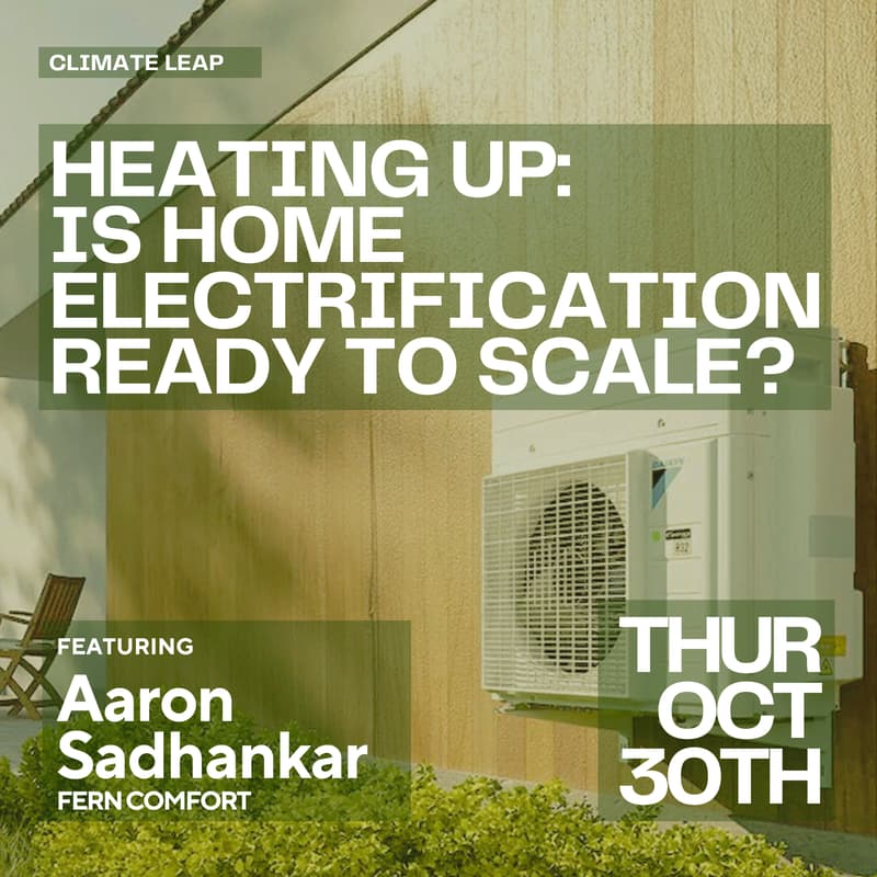 Cover Image for Heating Up: Is Home Electrification Ready to Scale?