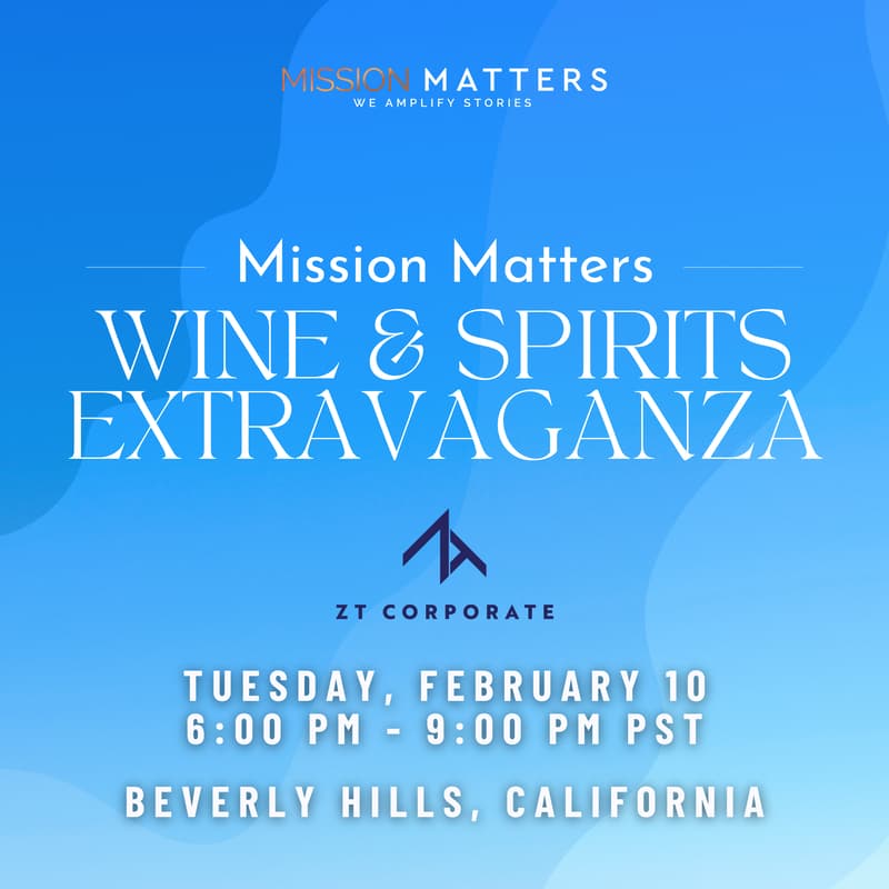 Cover Image for Mission Matters Wine & Spirits Tasting Extravaganza