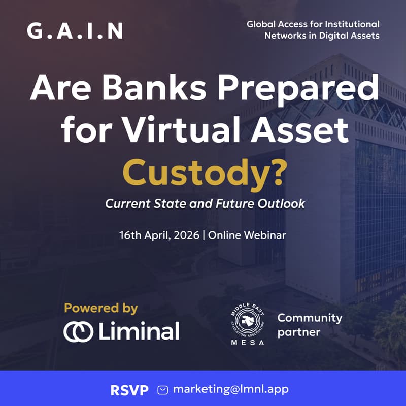 Cover Image for [Webinar] Are Banks Prepared for Virtual Asset Custody?
