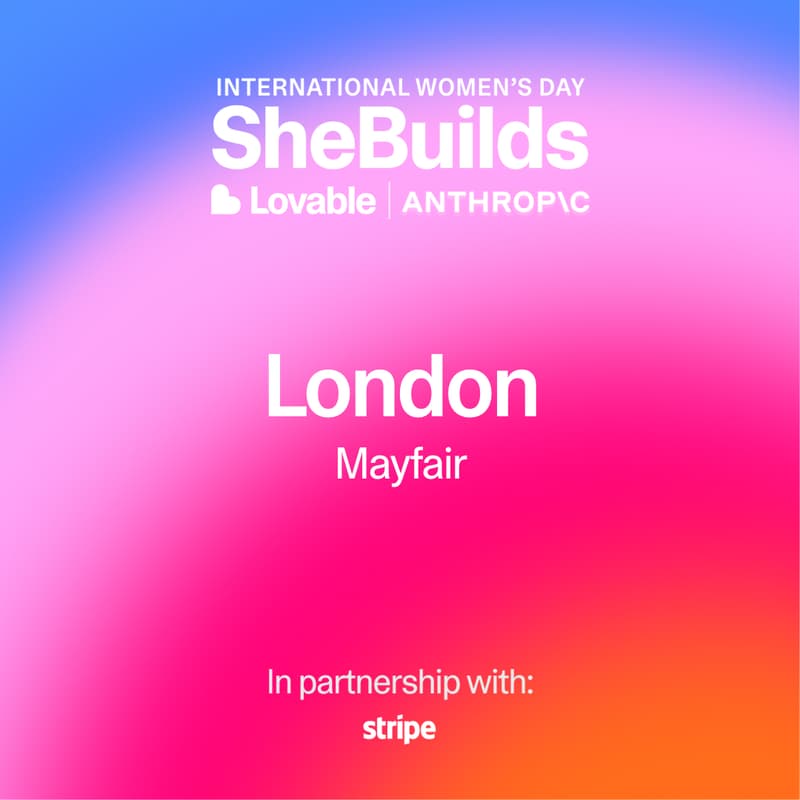 Cover Image for London x SheBuilds on Lovable for International Women's Day