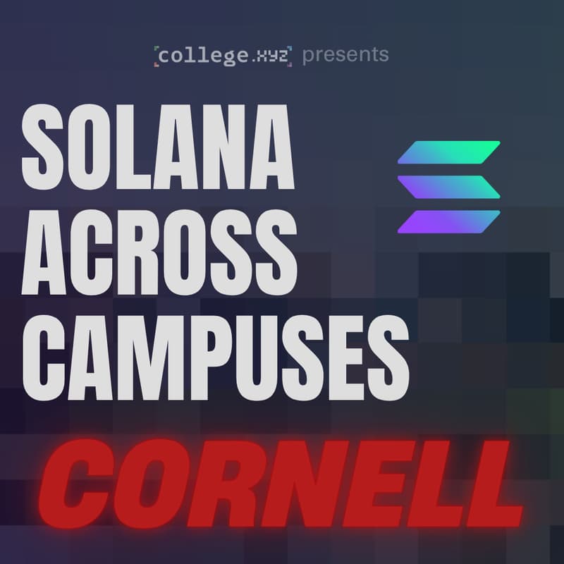Cover Image for Solana Across Campuses - Cornell