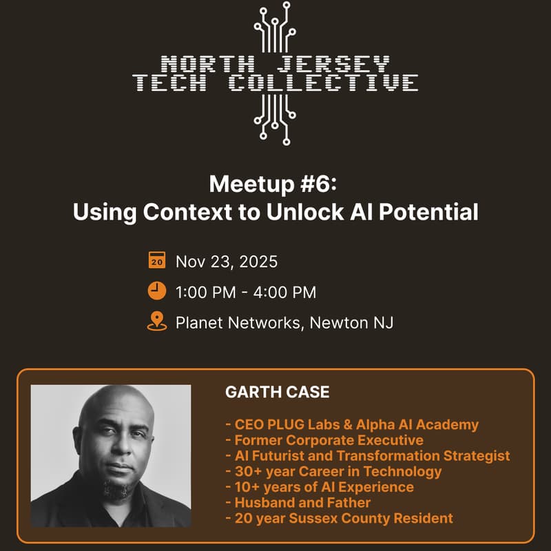 Cover Image for North Jersey Tech Collective #6: Using Context to Unlock AI Potential