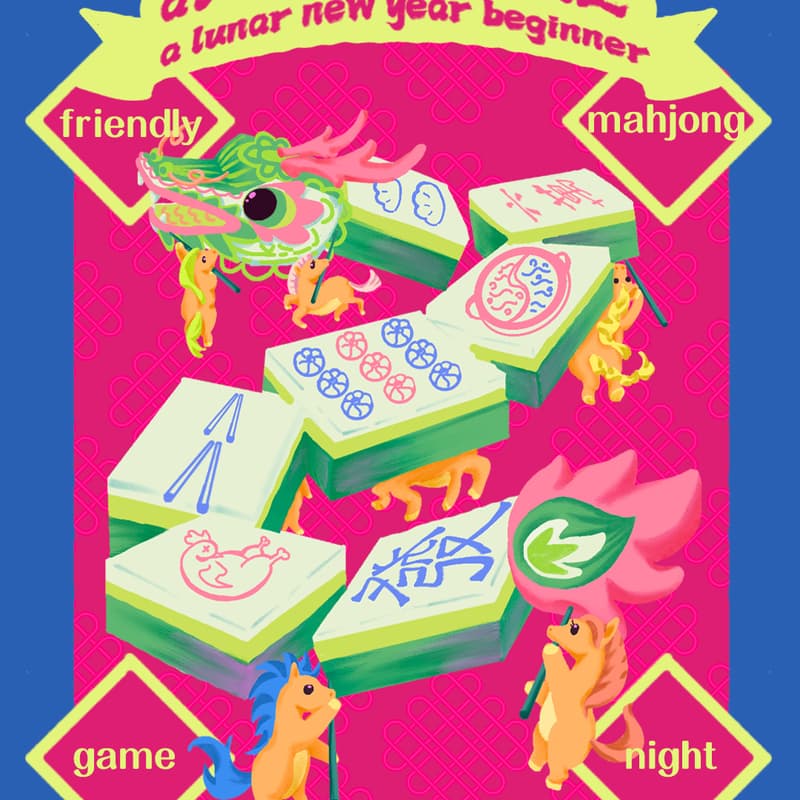 Cover Image for 🀄️ The Mahjong Game Night: At the Table 在桌上 | A Lunar New Year beginner-friendly night