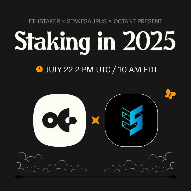 Cover Image for Staking in 2025 - Workshop by ETHStaker x Octant