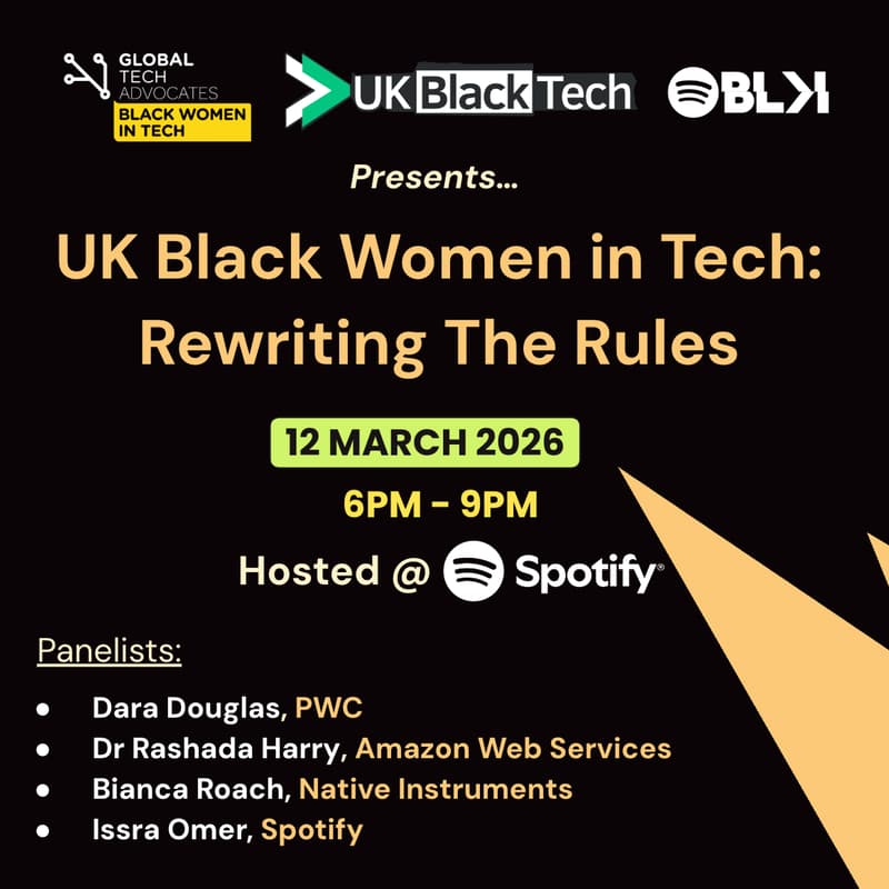 Cover Image for UK Black Women in Tech: Rewriting The Rules @ Spotify