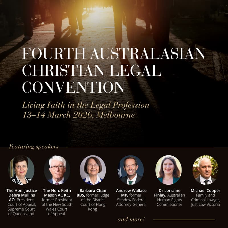 Cover Image for High Schools Program + Friday Session of the Fourth Australasian Christian Legal Convention: Living Faith in the Legal Profession