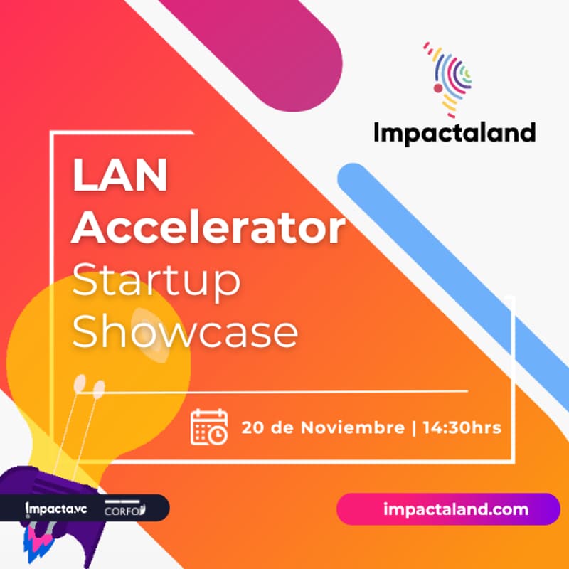 Cover Image for Impactaland Stage: LAN  Accelerator Startup Showcase
