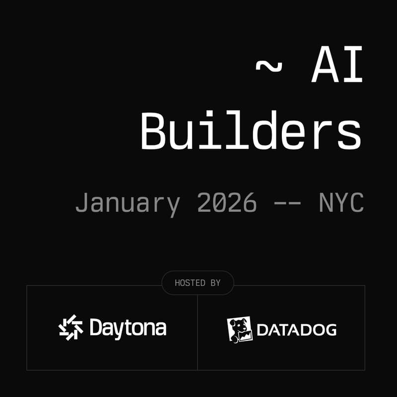 Cover Image for Daytona AI Builders - NYC, January 2026