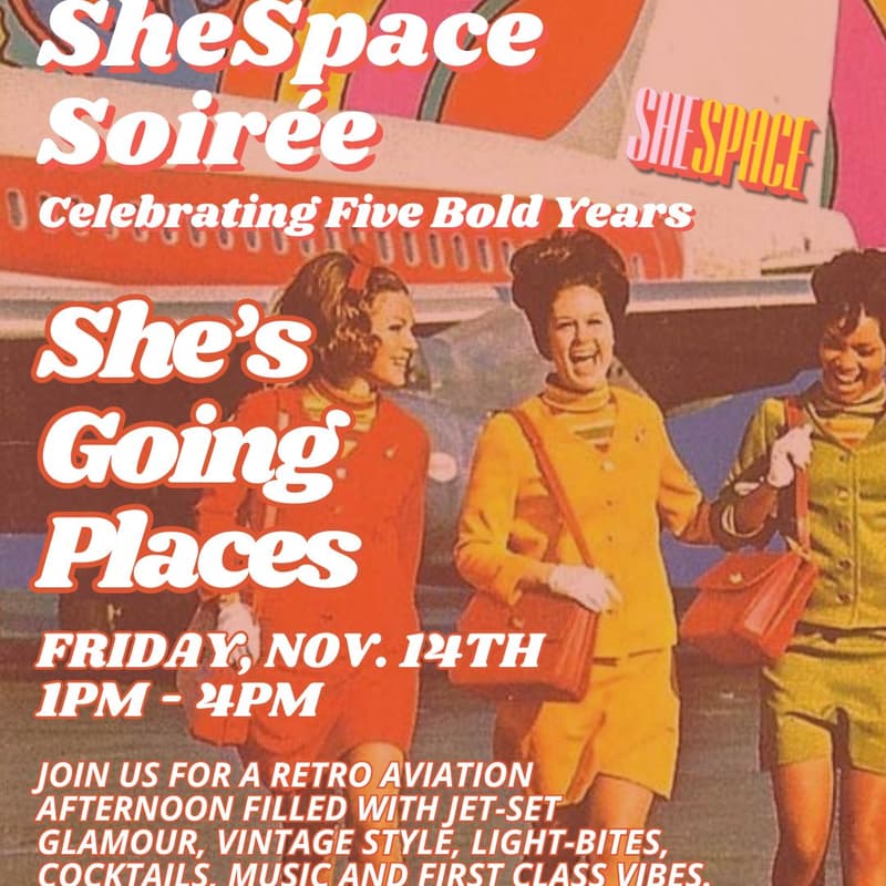 Cover Image for ✈️SheSpace Soiree: Anniversary Bash