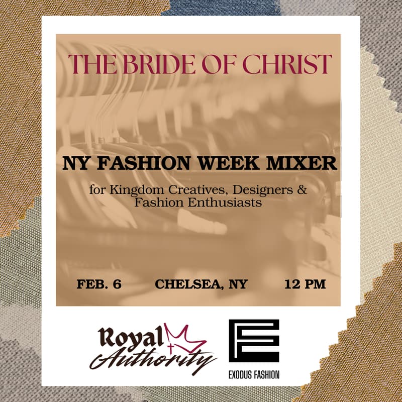Cover Image for New York Fashion Week Mixer for Kingdom Creatives: The Bride of Christ