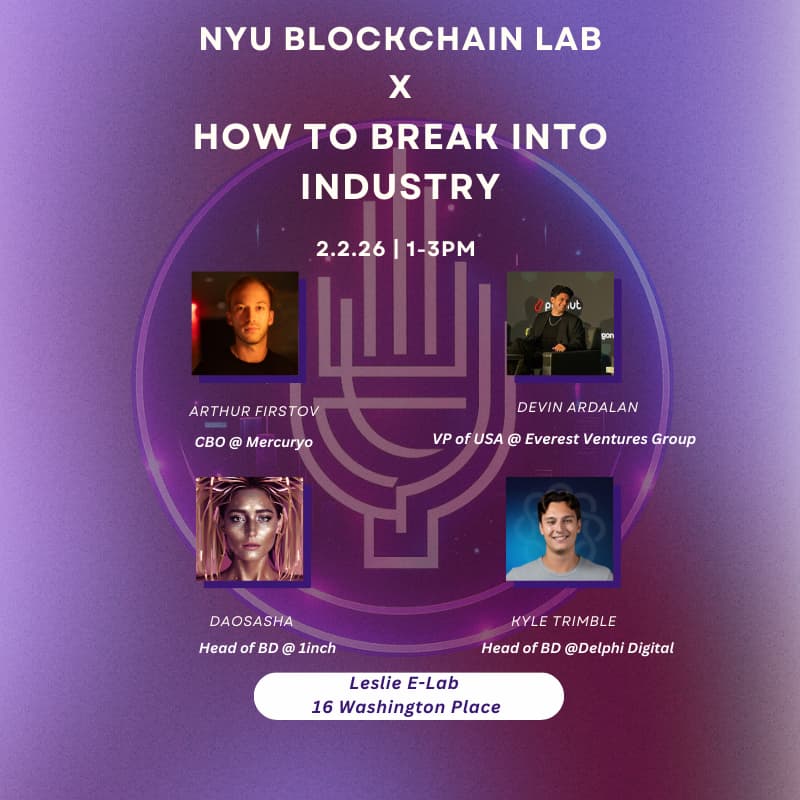 Cover Image for NYU Blockchain Lab X How to Break Into Industry