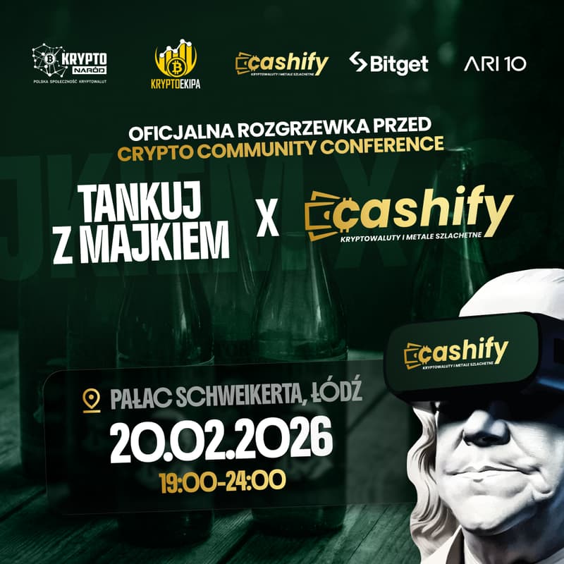 Cover Image for Oficjalna rozgrzewka przed Crypto Community Conference - Tankuj z Majkiem x Cashify x Bitget x ARI10 #2