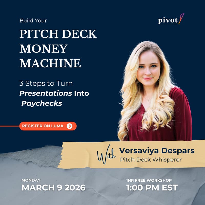 Cover Image for The Pitch Deck Money Machine: 3 Steps to Turn Presentations Into Paychecks