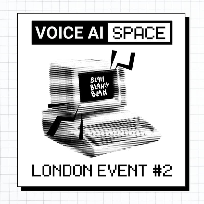 Cover Image for Voice AI Space London Event #2