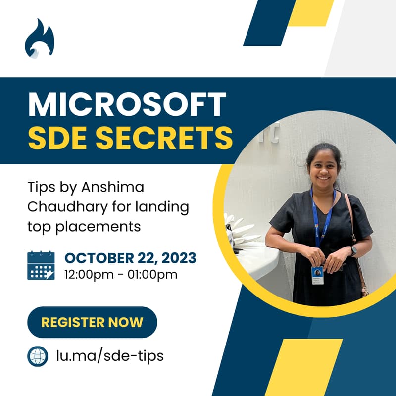 Microsoft SDE Secrets: Tips by Anshima Choudhary for Landing Top ...
