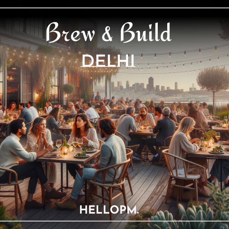 Cover Image for Brew-n-Build Delhi NCR 👉 Delhi/Gurugram/Noida