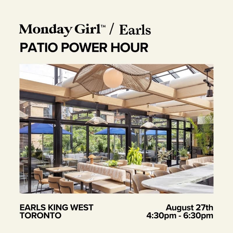 Cover Image for Monday Girl x Earls: Patio Power Hour