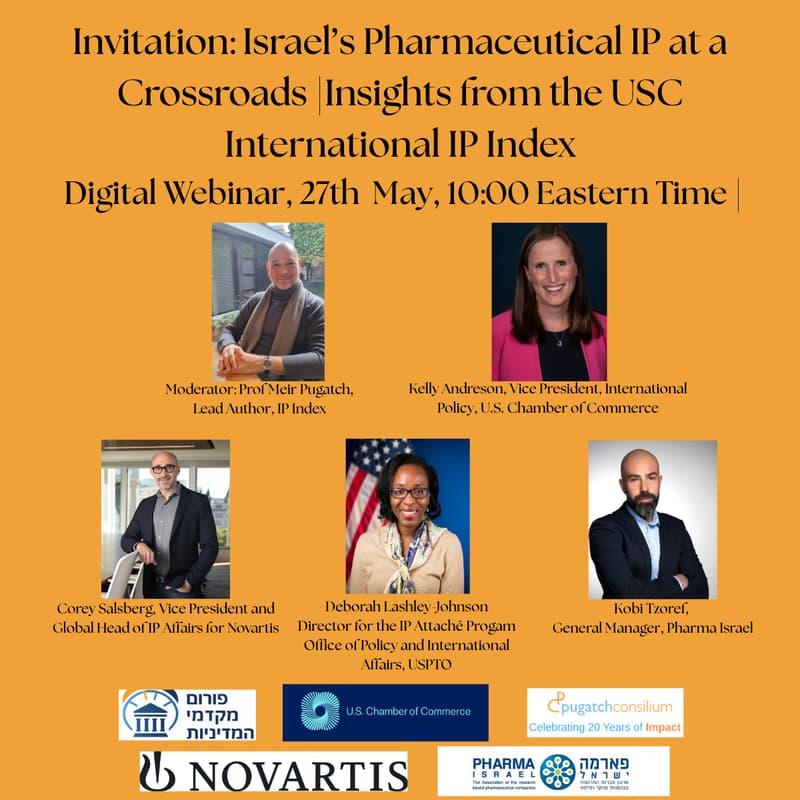 Cover Image for Israel’s Pharmaceutical IP at a Crossroads | Insights from the 2026 International IP Index Digital |Webinar, 27th May 10:00AM, Eastern Time