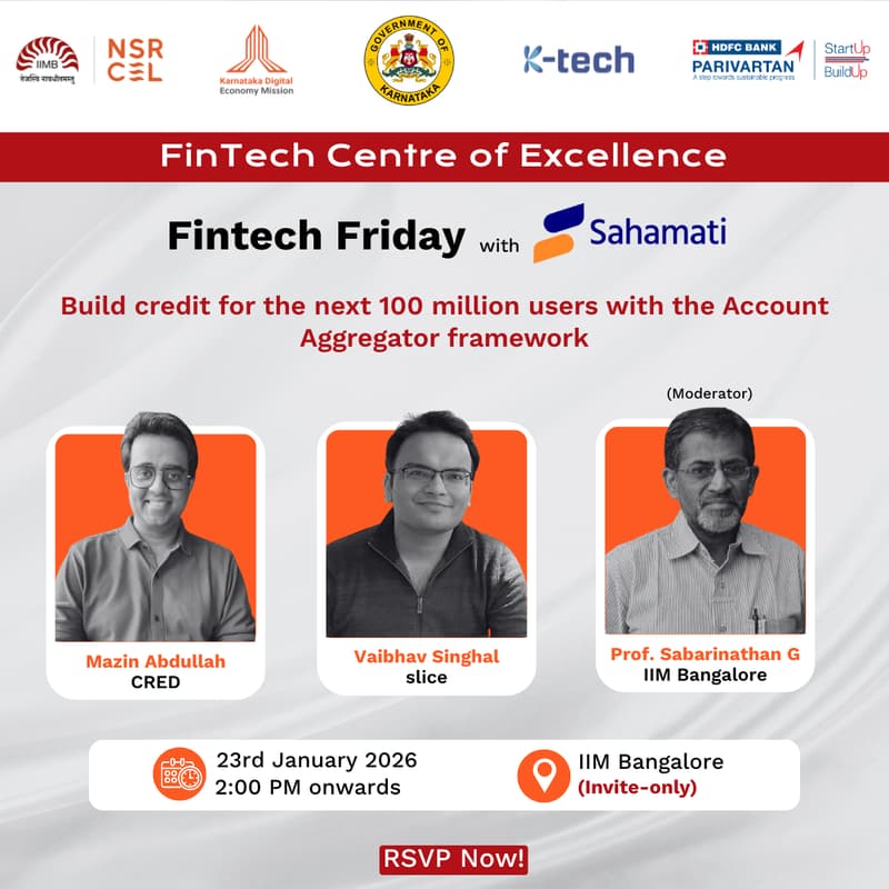 Cover Image for Fintech Friday with Sahamati: ⁠Build Credit for the Next 100 million users with the Account Aggregator Framework