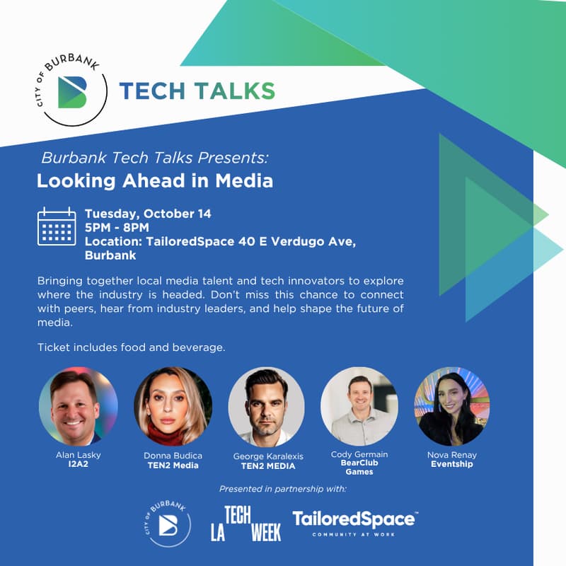 Cover Image for Burbank Tech Talks: Looking Ahead in Media x LA Tech Week Edition