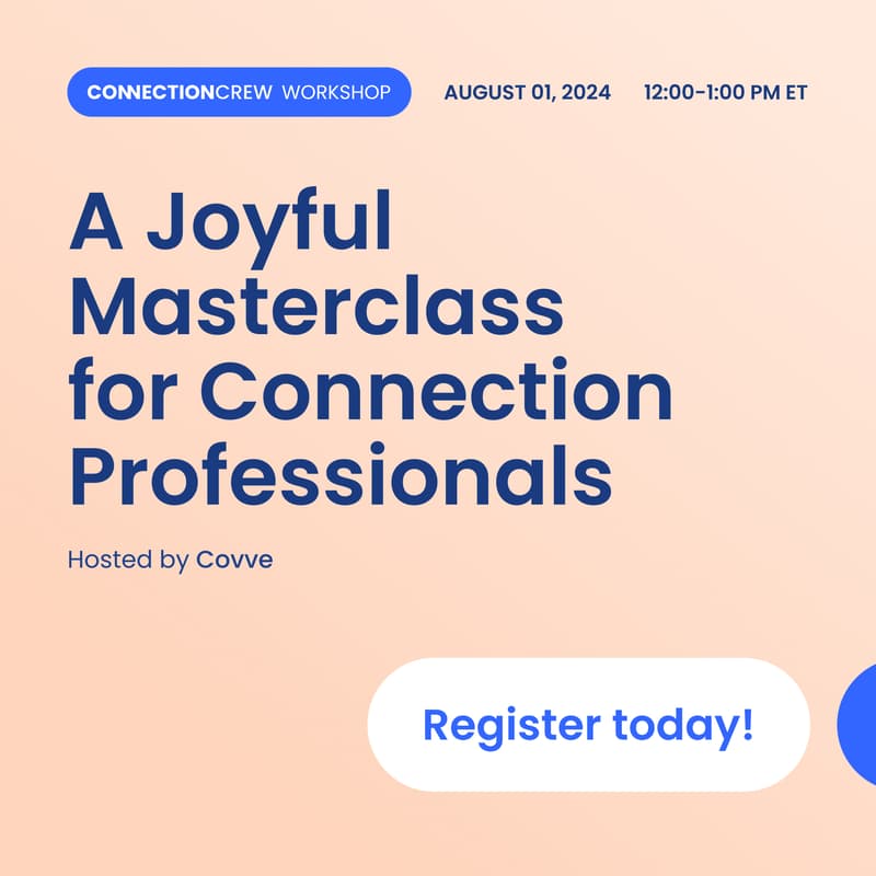 Cover Image for Connection Crew: A Joyful Masterclass for Connection Professionals