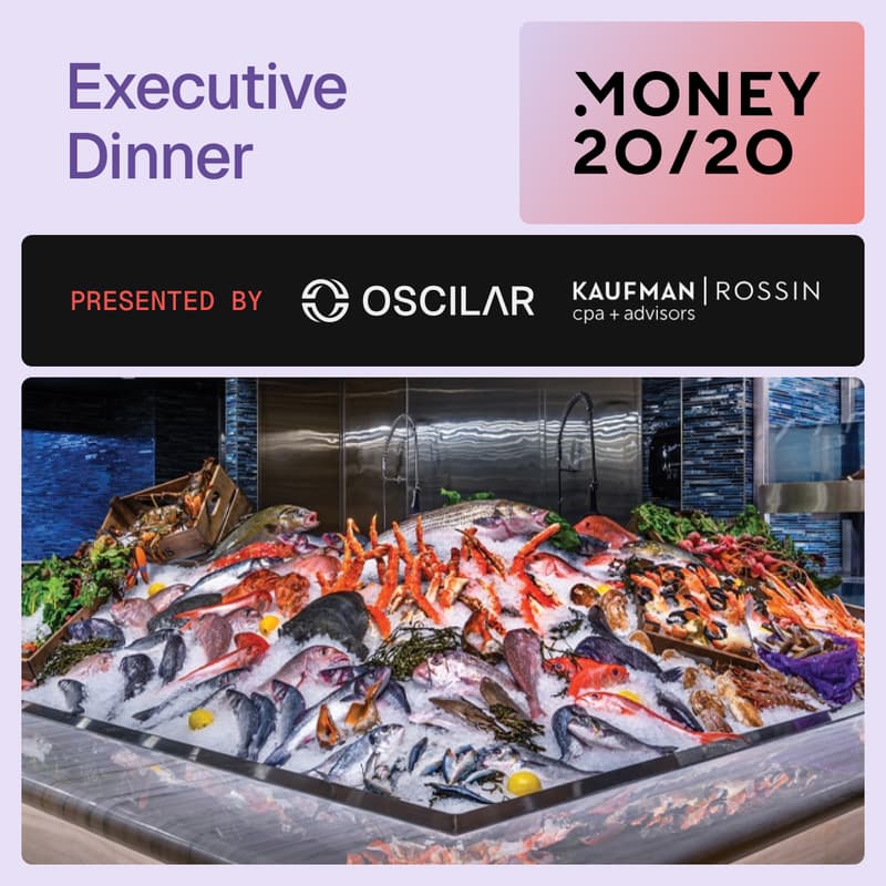 Cover Image for Oscilar Money20/20 Kickoff Executive Dinner w/ Kaufman Rossin & SoFi
