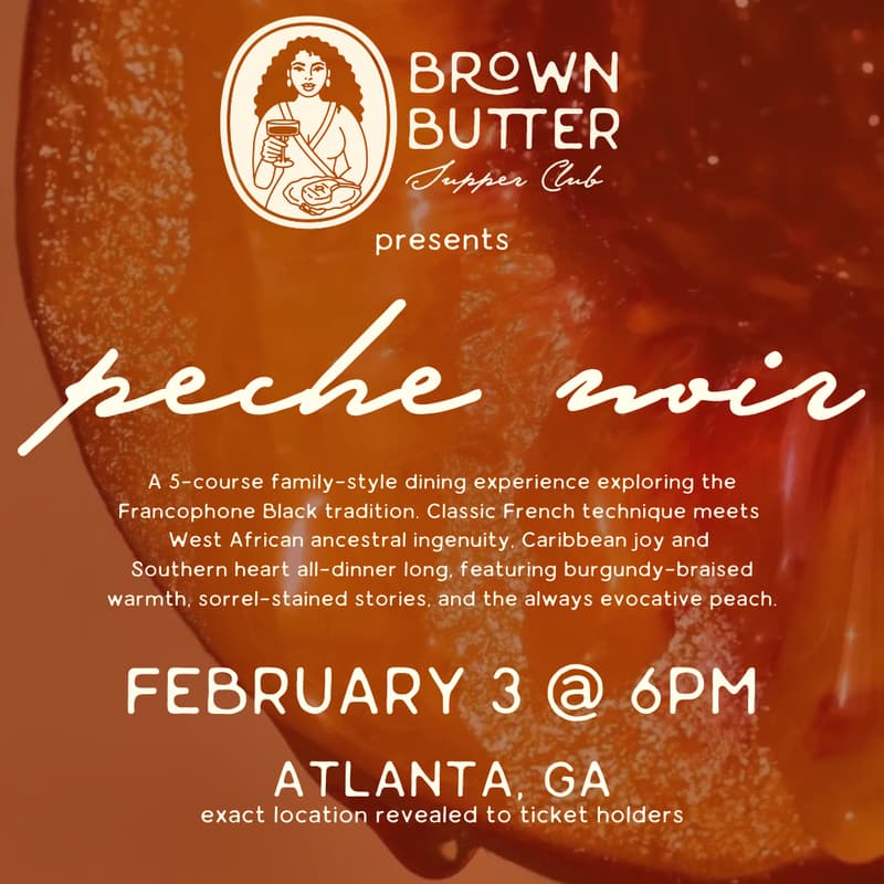 Cover Image for Members Only: Brown Butter Supper Club - Winter Menu: Peche Noir