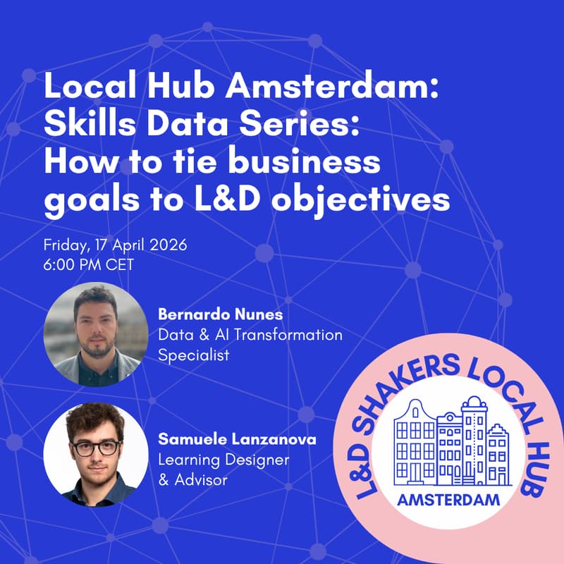 Cover Image for Local Hub Amsterdam - Skills Data Series: How to tie business goals to L&D objectives