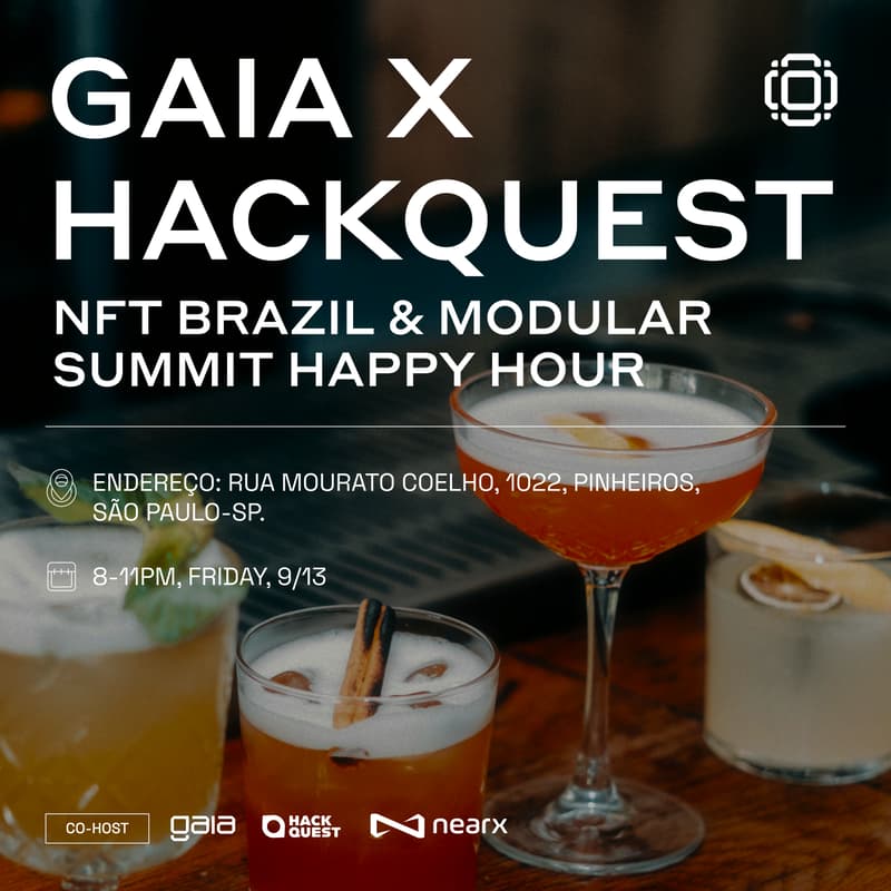 Cover Image for HackQuest x Gaia NFT Brazil & Modular Summit - São Paulo, Brazil