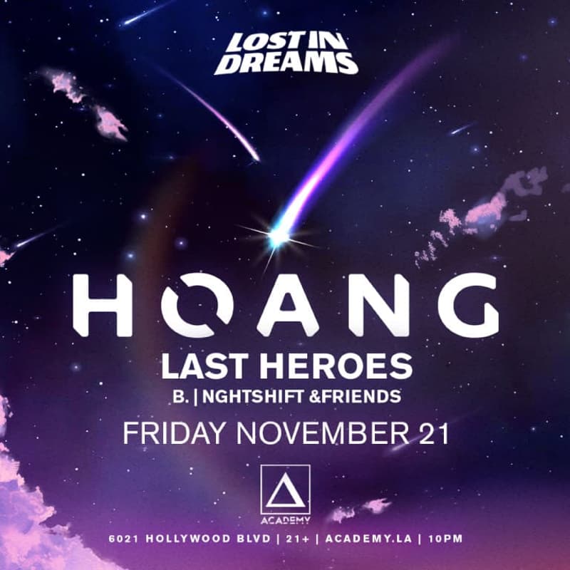 Cover Image for Lost in Dreams Presents: Hoang @ Academy