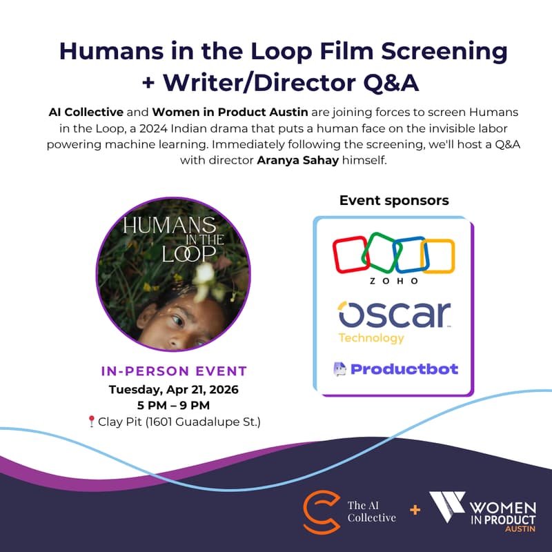 Cover Image for AI Collective × Women in Product Austin | Humans in the Loop Film Screening + Director Q&A