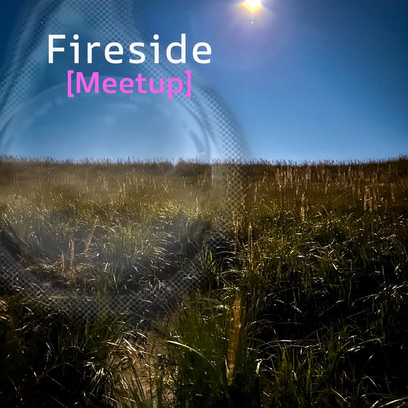 Cover Image for Fireside [Meetup] | AI April