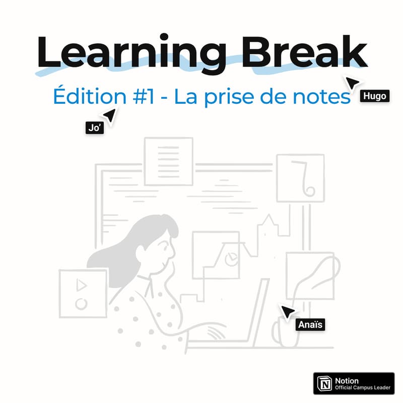 Cover Image for Learning Break with Notion #1 — La prise de notes