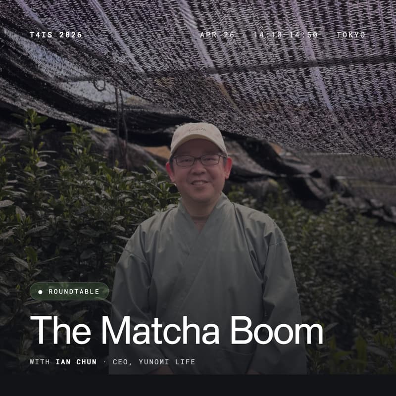 Cover Image for T4IS Roundtable: The Global Matcha Boom is Disrupting Japanese Tea — How People-to-People Commerce Creates a More Sustainable Evolution
