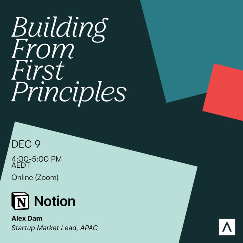 Cover Image for Building From First Principles | Antler x Notion