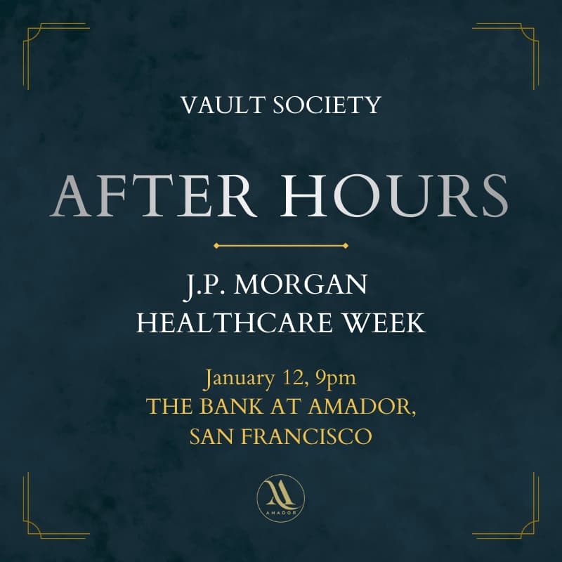 Cover Image for VAULT SOCIETY AFTER HOURS: JPM 2026