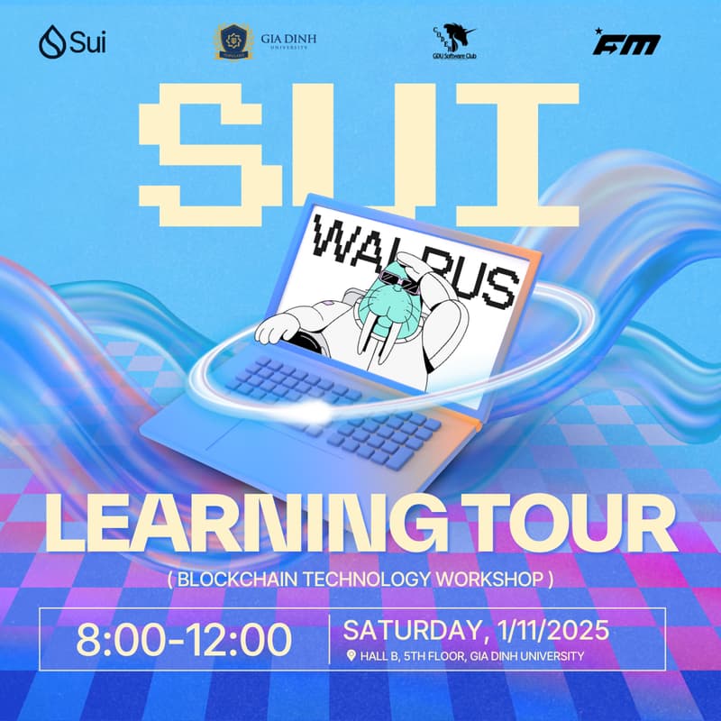 Cover Image for Sui Learning Tour x Gia Dinh University Training Workshop 2025