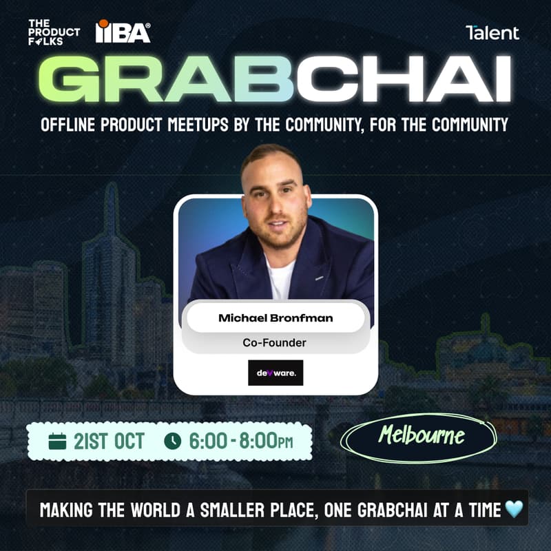 Cover Image for The Product Folks X IIBA Australia Meetup : Melbourne