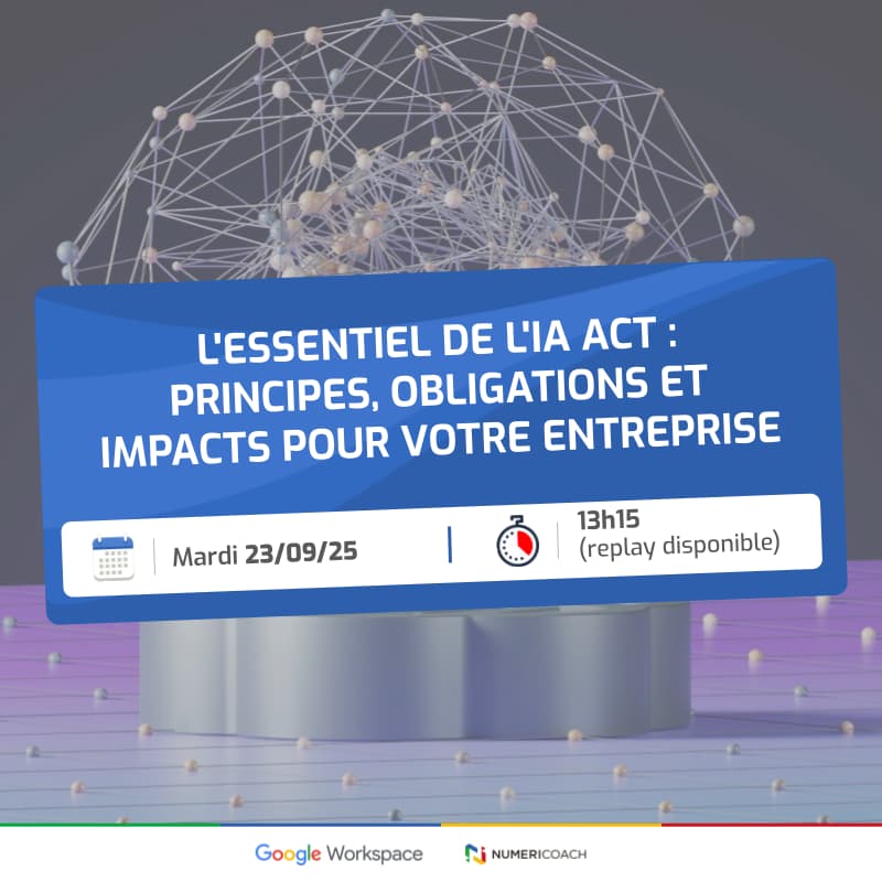 Cover Image for L'essentiel de l'IA Act : Principes, obligations et impacts pour votre entreprise