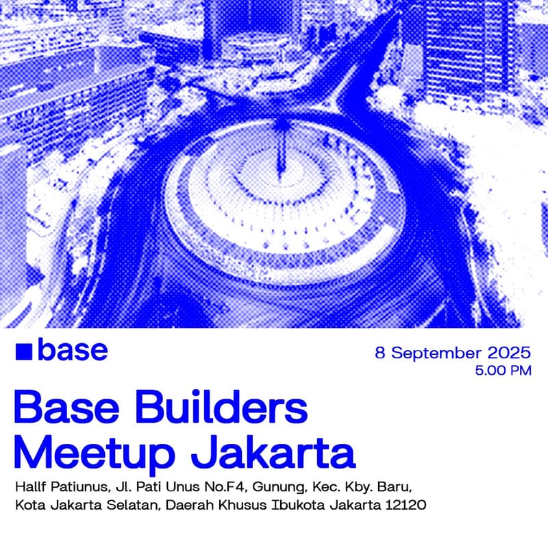 Cover Image for Base Builders Meetup Jakarta