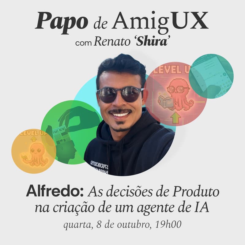 Cover Image for Papo de AmigUX: Alfredo – As decisões de Produto na criação de um Agente de IA