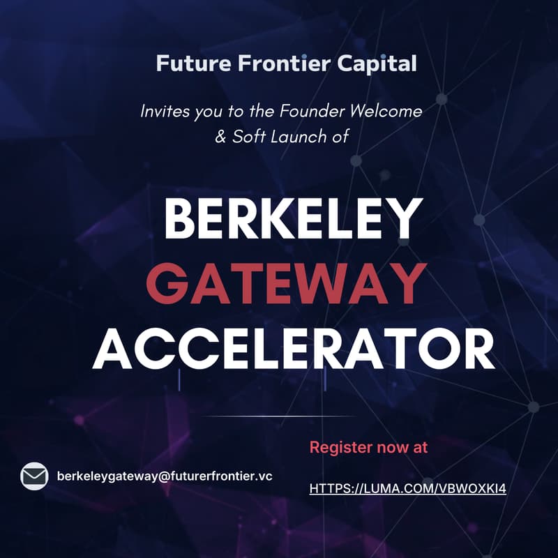 Cover Image for Berkeley Gateway Accelerator Founder Welcome & Soft Launch