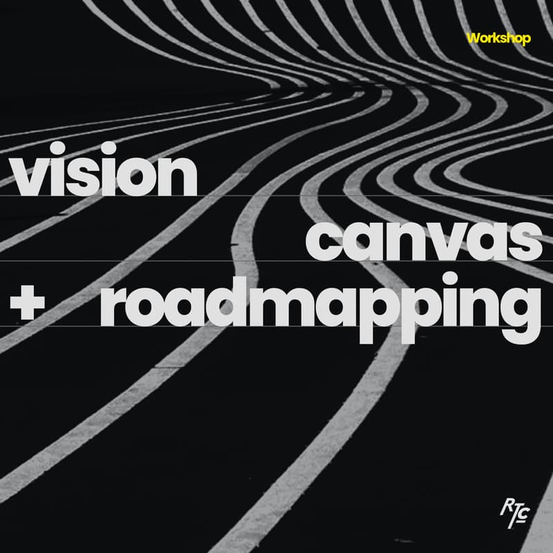 Cover Image for Workshop 2-of-7: Vision Canvas & Roadmapping